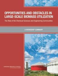 bokomslag Opportunities and Obstacles in Large-Scale Biomass Utilization