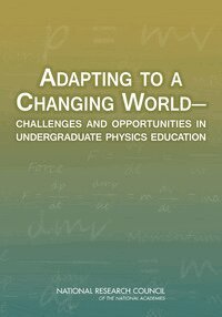 National Research Council, Division on Engineering and Physical Sciences, Board on Physics and Astronomy, Committee on Undergraduate Physics Education Research and Implementation - Adapting to a Changing World, Häftad