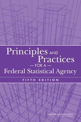 bokomslag Principles and Practices for a Federal Statistical Agency