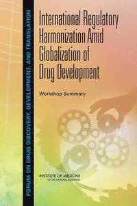 bokomslag International Regulatory Harmonization Amid Globalization of Drug Development