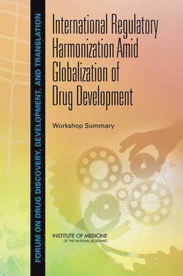bokomslag International Regulatory Harmonization Amid Globalization of Drug Development