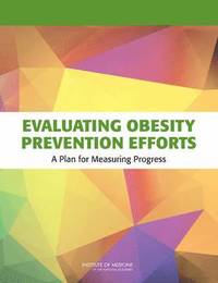 bokomslag Evaluating Obesity Prevention Efforts