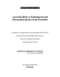 bokomslag Assessing Risks to Endangered and Threatened Species from Pesticides