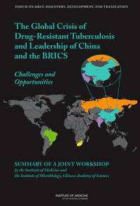 bokomslag Global Crisis of Drug-Resistant Tuberculosis and Leadership of China and the BRICS