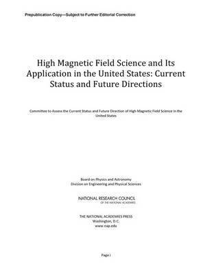 bokomslag High Magnetic Field Science and Its Application in the United States