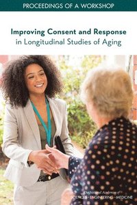 bokomslag Improving Consent and Response in Longitudinal Studies of Aging