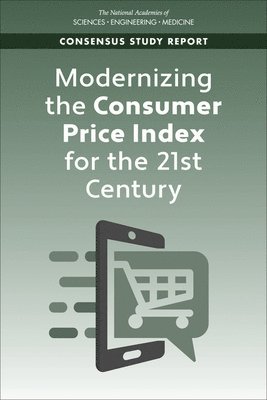 bokomslag Modernizing the Consumer Price Index for the 21st Century