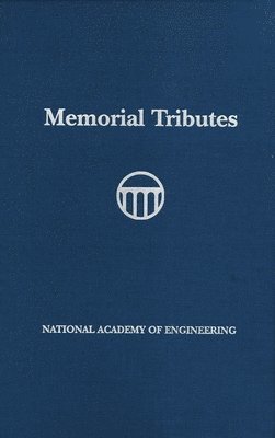 National Academy of Engineering, National Academy Of Engineering - Memorial Tributes, Inbunden