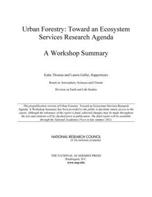 Board on Atmospheric Sciences & Climate, Division on Earth and Life Studies, National Research Council, Division On Earth And Life Studies, Board on Atmospheric Sciences and Climate, Katie Thomas, Laurie Geller - Urban Forestry, Häftad