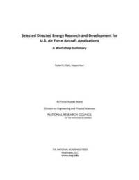 bokomslag Selected Directed Energy Research and Development for U.S. Air Force Aircraft Applications