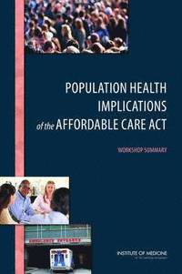 bokomslag Population Health Implications of the Affordable Care Act