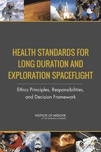 bokomslag Health Standards for Long Duration and Exploration Spaceflight