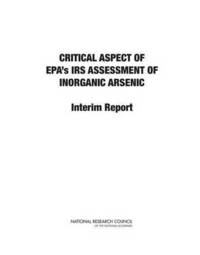 bokomslag Critical Aspects of EPA's IRIS Assessment of Inorganic Arsenic