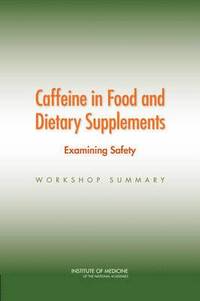 bokomslag Caffeine in Food and Dietary Supplements