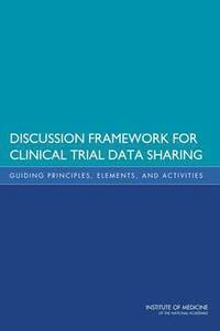 bokomslag Discussion Framework for Clinical Trial Data Sharing