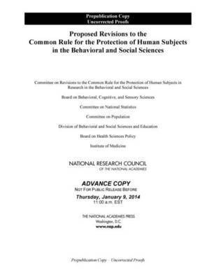 Proposed Revisions to the Common Rule for the Protection of Human Subjects in the Behavioral and Social Sciences