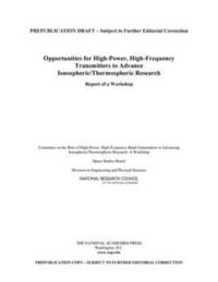 bokomslag Opportunities for High-Power, High-Frequency Transmitters to Advance Ionospheric/Thermospheric Research