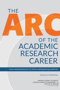 bokomslag The Arc of the Academic Research Career