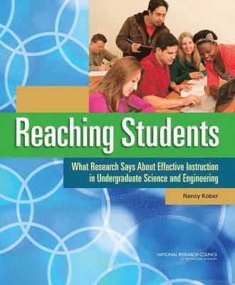 National Research Council, Division of Behavioral and Social Sciences and Education, Board on Science Education, Nancy Kober, Division of Behavioral and Social Scienc, Board On Science Education - Reaching Students, Häftad