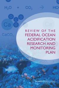 bokomslag Review of the Federal Ocean Acidification Research and Monitoring Plan