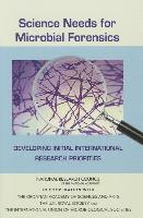 Science Needs for Microbial Forensics 1