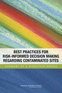 bokomslag Best Practices for Risk-Informed Decision Making Regarding Contaminated Sites