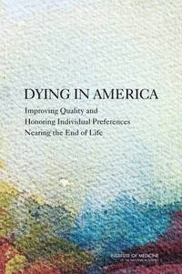 bokomslag Dying in America