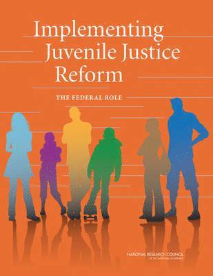 Implementing Juvenile Justice Reform 1