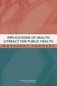 bokomslag Implications of Health Literacy for Public Health