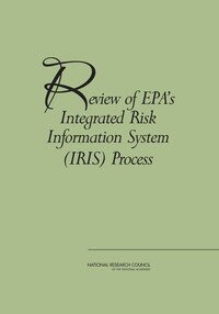 National Research Council, Division on Earth and Life Studies, Board on Environmental Studies and Toxicology, Committee to Review the IRIS Process - Review of EPA's Integrated Risk Information System (IRIS) Process, Häftad. Tillgänglighet: Lägg i varukorg