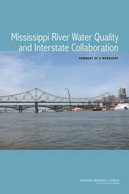 bokomslag Mississippi River Water Quality and Interstate Collaboration