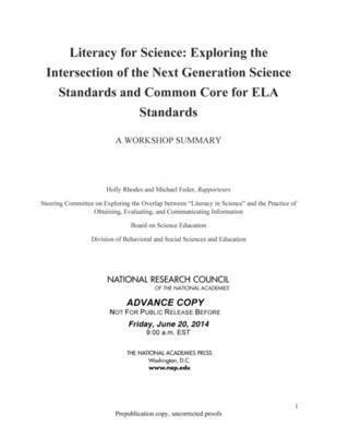 Board on Science Education, Division of Behavioral and Social Sciences and Education, and Communicating Information Steering Committee on Exploring the Overlap Between Literacy in Science and the Practice of Obtaining, Evaluating, National Research Council, Division of Behavioral and Social Scienc, Board On Science Education, Steering Committee on Exploring the Overlap Between, Michael Feder, Holly Rhodes - Literacy for Science, Häftad