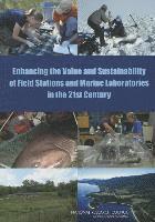 bokomslag Enhancing the Value and Sustainability of Field Stations and Marine Laboratories in the 21st Century
