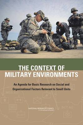 The Context of Military Environments 1