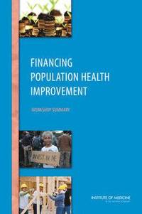 bokomslag Financing Population Health Improvement