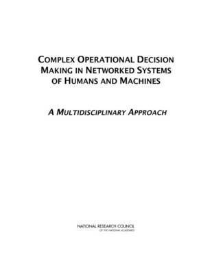 bokomslag Complex Operational Decision Making in Networked Systems of Humans and Machines