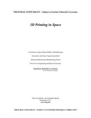 3D Printing in Space