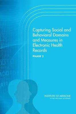 bokomslag Capturing Social and Behavioral Domains and Measures in Electronic Health Records
