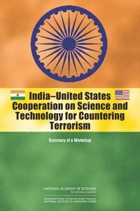 India National Institute for Advanced Studies, Bangalore, National Academy of Sciences, Committee on India-United States Cooperation on Science and Technology for Countering Terrorism, Rita Guenther, Micah Lowenthal, Lalitha Sunderesan - India-United States Cooperation on Science and Technology for Countering Terrorism, Häftad