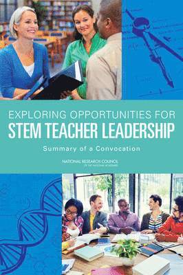bokomslag Exploring Opportunities for STEM Teacher Leadership