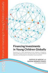 bokomslag Financing Investments in Young Children Globally