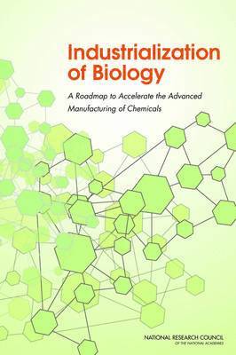 Industrialization of Biology