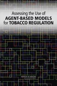 bokomslag Assessing the Use of Agent-Based Models for Tobacco Regulation