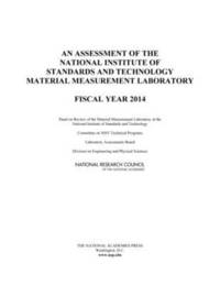 bokomslag An Assessment of the National Institute of Standards and Technology Material Measurement Laboratory