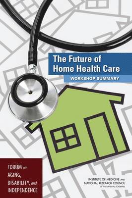bokomslag Future of Home Health Care