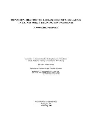 bokomslag Opportunities for the Employment of Simulation in U.S. Air Force Training Environments