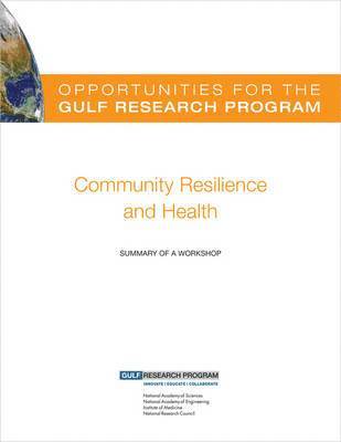 Gulf Research Program, Steve Olson, LeighAnne Olsen - Opportunities for the Gulf Research Program, Häftad