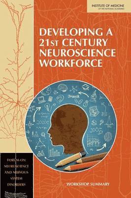 bokomslag Developing a 21st Century Neuroscience Workforce