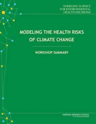bokomslag Modeling the Health Risks of Climate Change