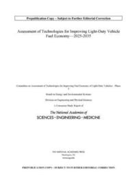 bokomslag Assessment of Technologies for Improving Light-Duty Vehicle Fuel Economy-2025-2035